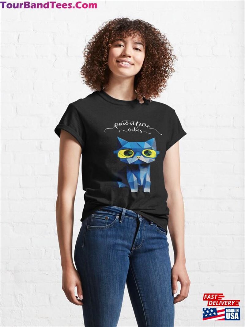 Funny And Cute Low Poly Cat With Quote Pawsitive Vibes Classic T-Shirt 29Uf187550 – Utopia Fashion