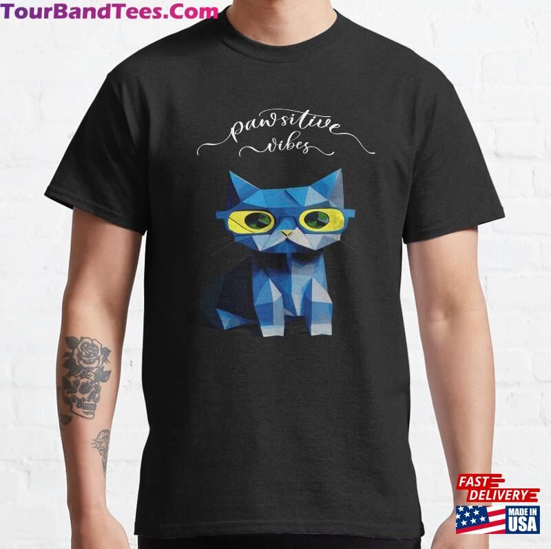 Funny And Cute Low Poly Cat With Quote Pawsitive Vibes Classic T-Shirt 29Uf187550 – Utopia Fashion