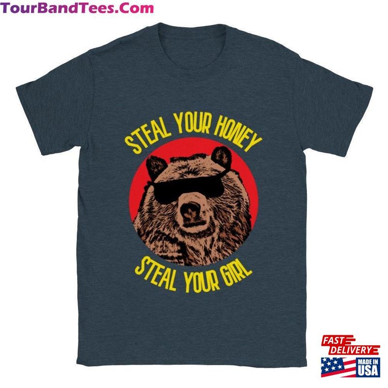 Funny Bear Shirt Mr Steal Your Girl Hoodie T-Shirt 29Uf187251 – Utopia Fashion