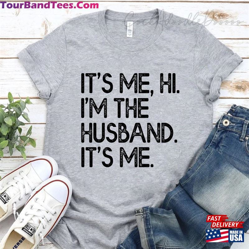 Funny Husband It’S Me Sweatshirt Classic 29Uf177867 – Utopia Fashion