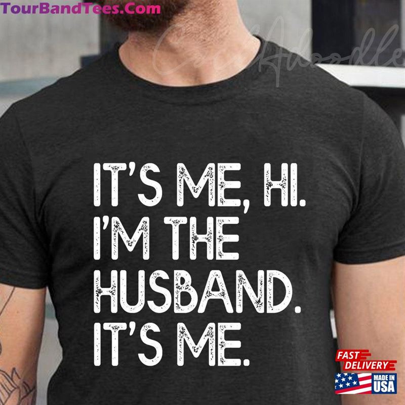 Funny Husband It’S Me Sweatshirt Classic 29Uf177867 – Utopia Fashion