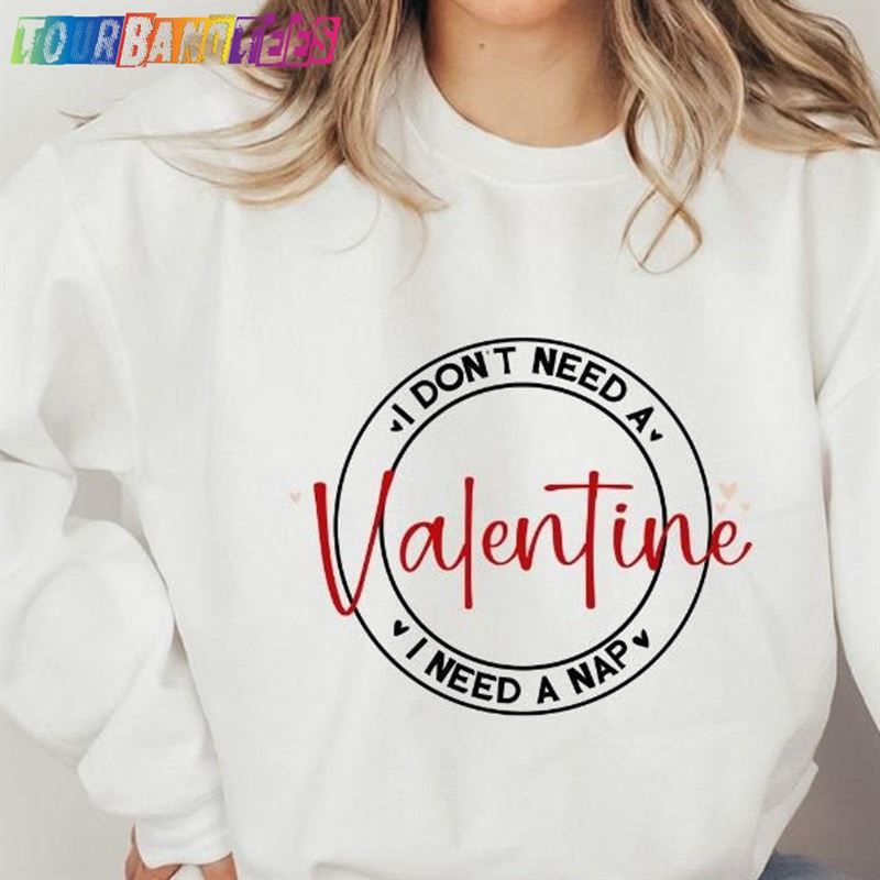 Funny Valentines Day Sweater Women Shirt Valentine Hoodie T-Shirt 29Uf177085 – Utopia Fashion