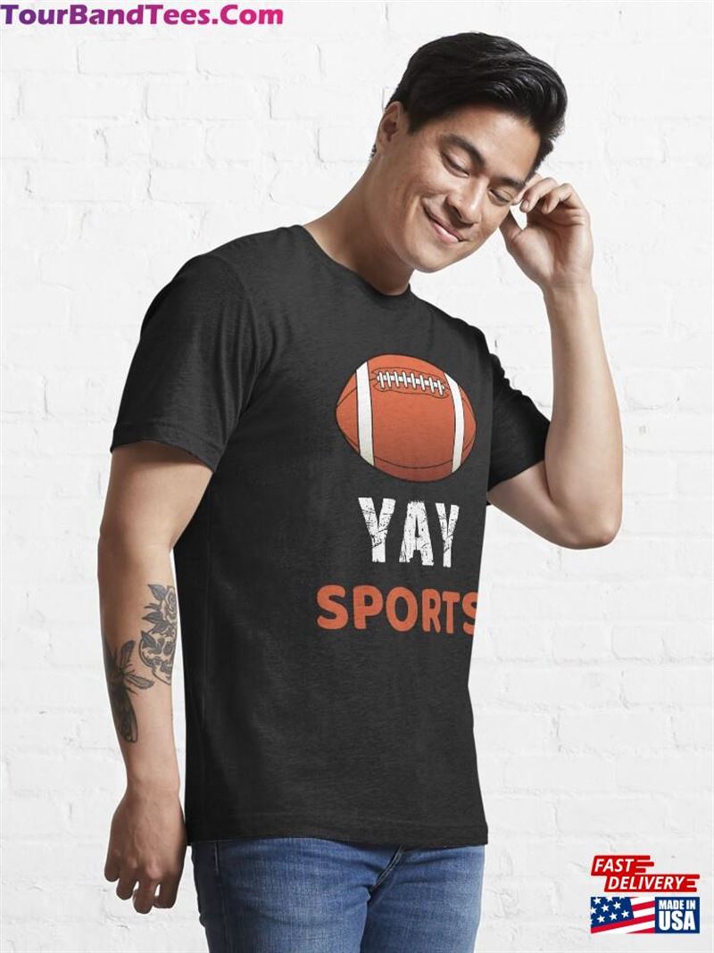 Funny Yay Sports Football T-Shirt Classic 29Uf166572 – Utopia Fashion