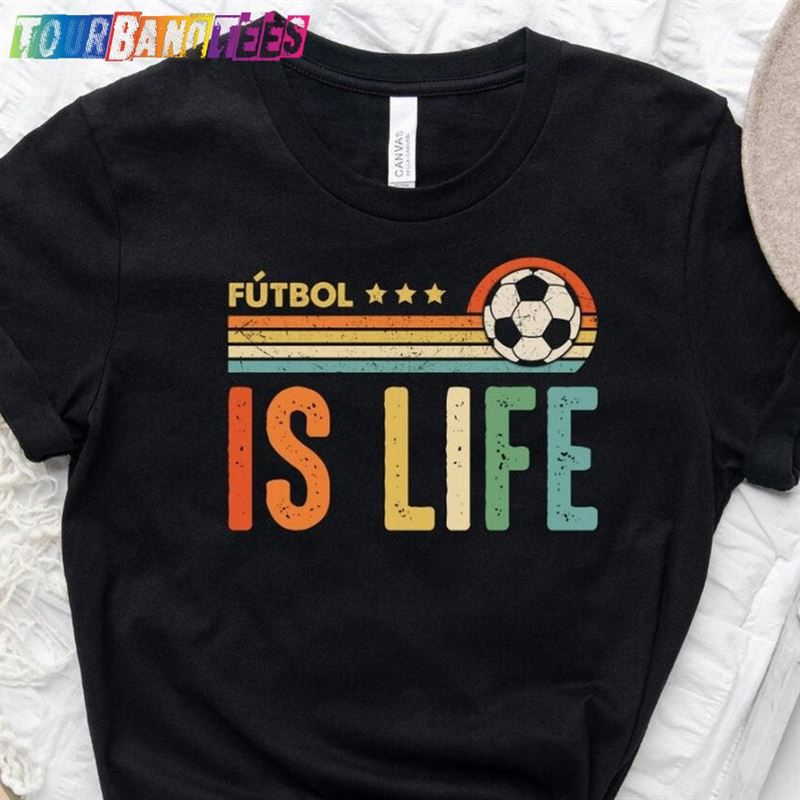 Futbol Is Life Shirts For Women Or Men Soccer Funny Football Lover Vintage T-Shirt Sport Team Shirt Classic Sweatshirt 29Uf177331 – Utopia Fashion