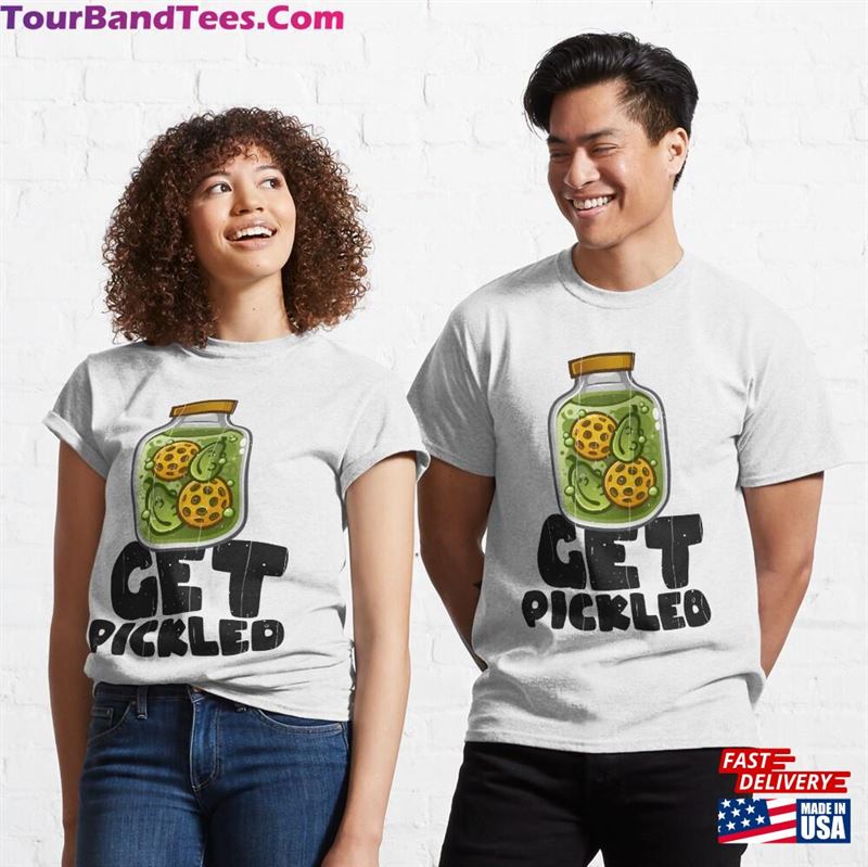 Get Pickled Pickleball Grunge Illustrated Classic T-Shirt Unisex 29Uf165871 – Utopia Fashion