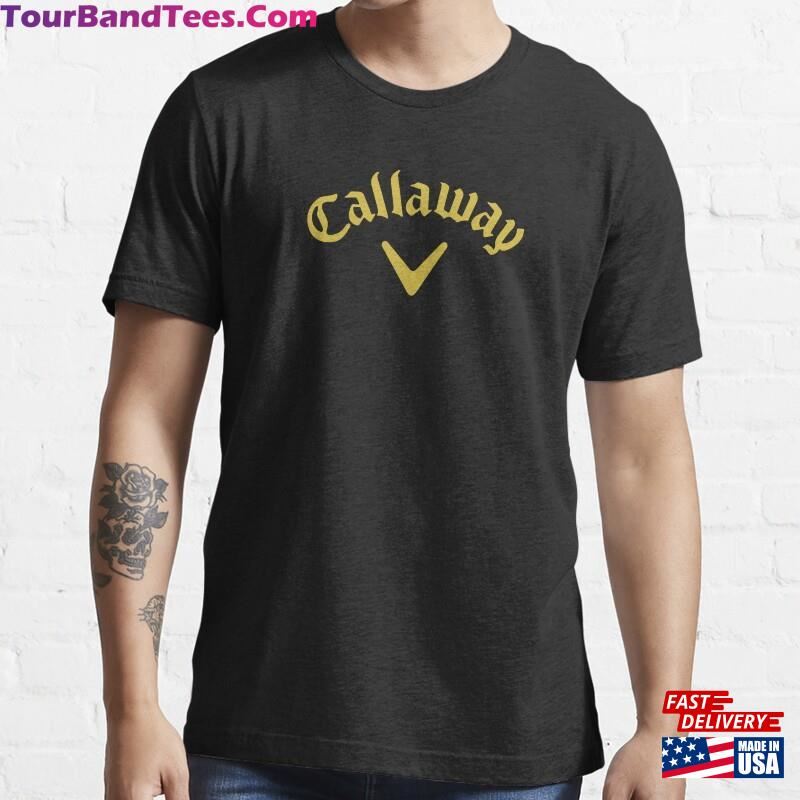 Gold Of The Callaway Essential T-Shirt Hoodie Unisex 29Uf167359 – Utopia Fashion