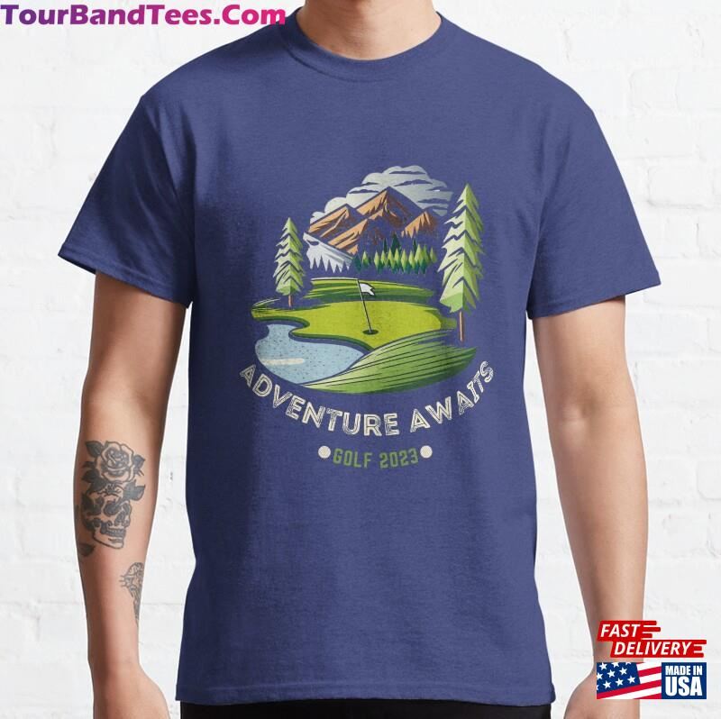 Golf Adventure Awaits Shirt Hoodie Sweatshirt 29Uf182882 – Utopia Fashion