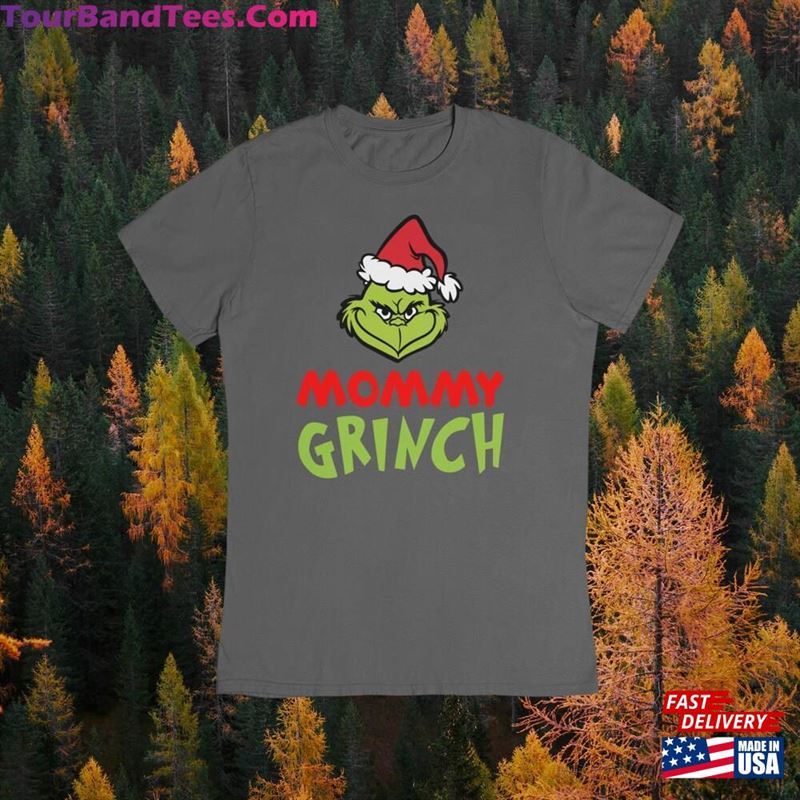 Grinch Christmas Shirt For Mom Gift Classic Sweatshirt 29Uf177266 – Utopia Fashion