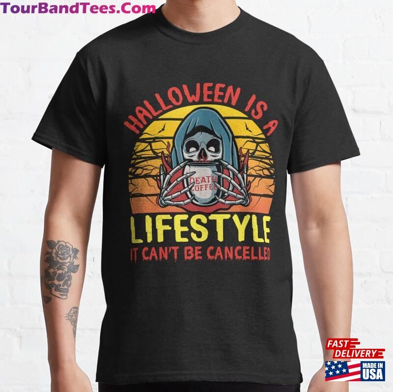 Halloween Is A Lifestyle It Can’T Be Cancelled Best T-Shirt Unisex Sweatshirt 29Uf182264 – Utopia Fashion