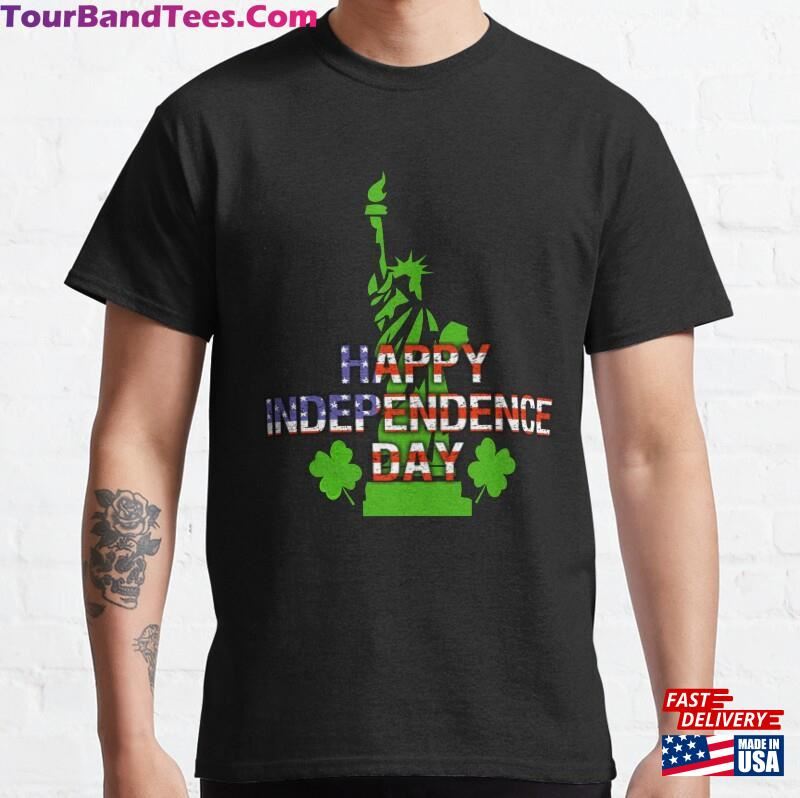 Happy Independence Day Classic T-Shirt Unisex 29Uf182326 – Utopia Fashion