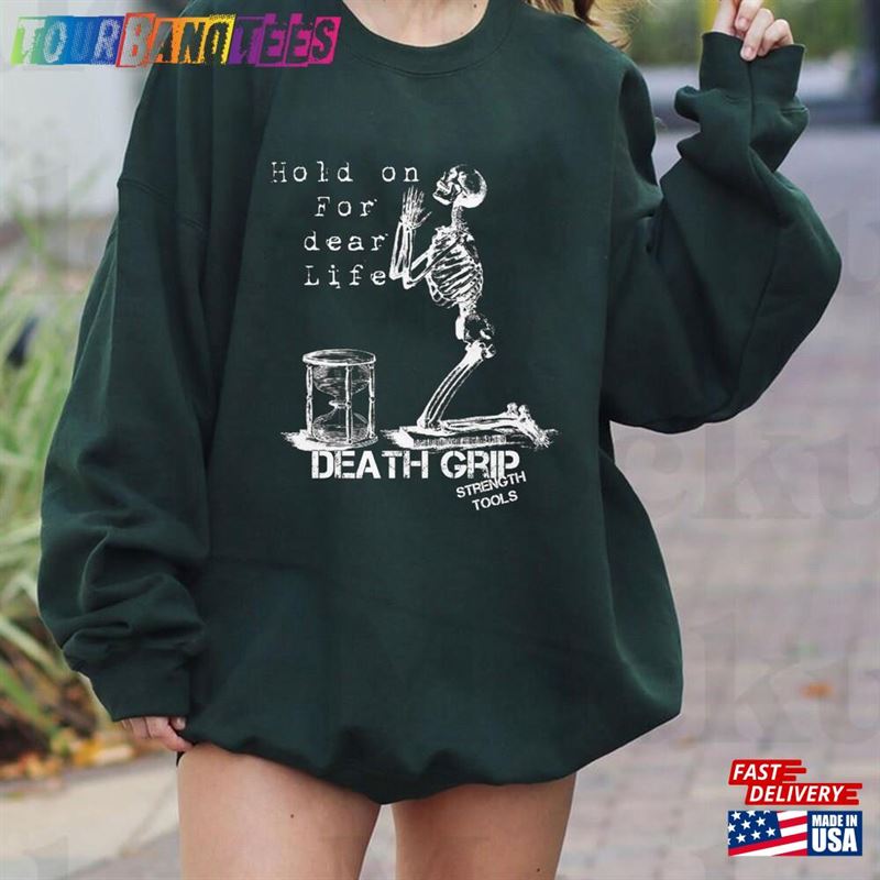 Hold On For Death Life Shirt Grips Band North America Tour Sweatshirt Merch T-Shirt Hoodie 29Uf172749 – Utopia Fashion