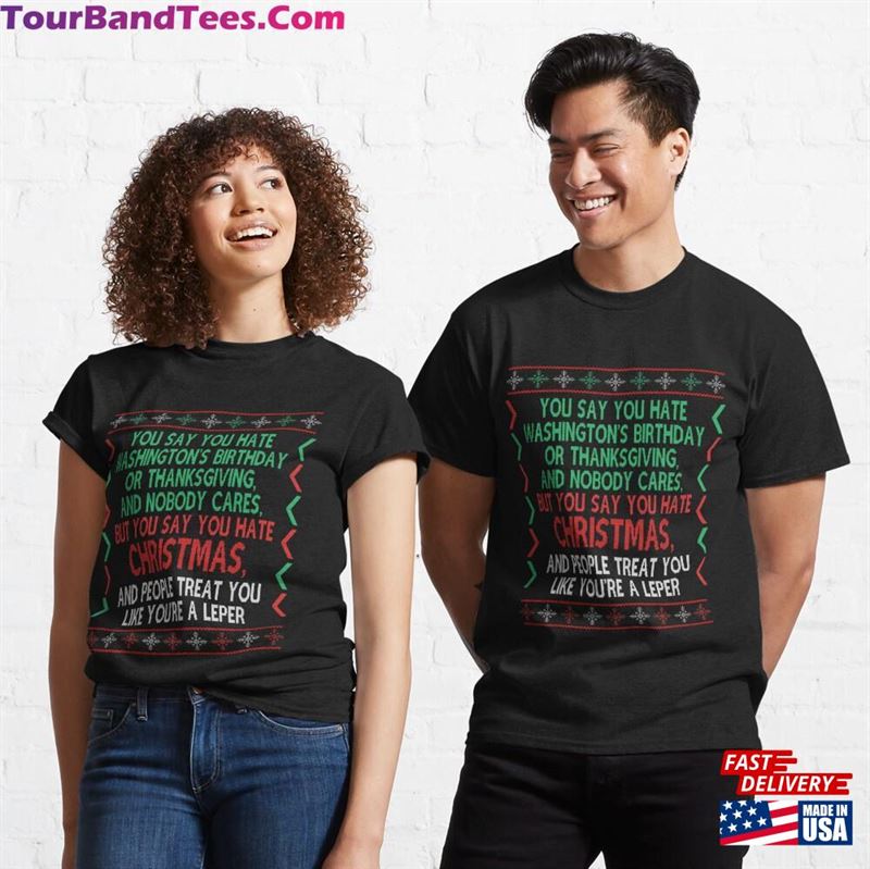 I Hate Christmas Movie Quote Funny Classic T-Shirt 29Uf182077 – Utopia Fashion