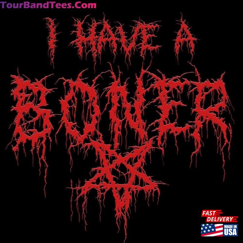 I Have A Boner Metal Grunge Funny T-Shirt Band Meme Shirt Unisex Men Women 29Uf167647 – Utopia Fashion