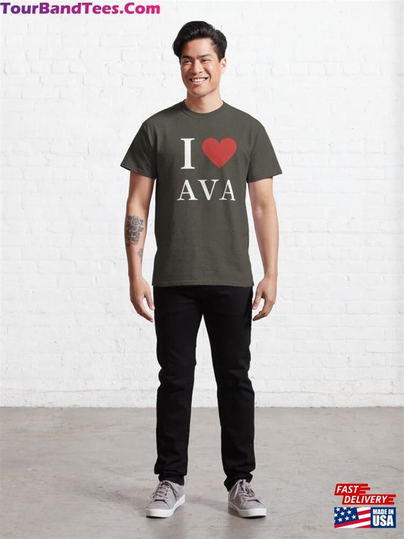 I Love Ava Funny Classic T-Shirt Unisex Sweatshirt 29Uf177526 – Utopia Fashion