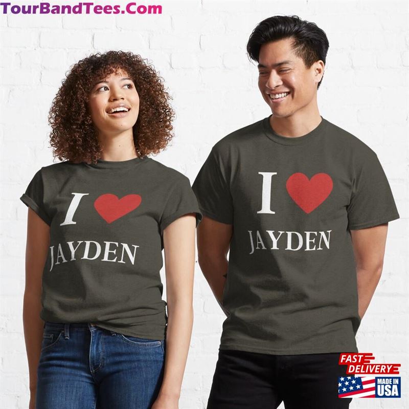 I Love Jayden Funny Classic T-Shirt Sweatshirt Unisex 29Uf177068 – Utopia Fashion