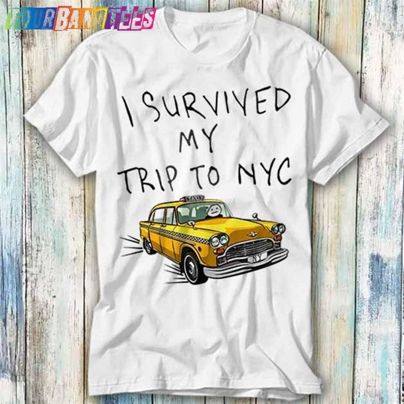 I Survived My Trip To Nyc Spider Tom New York Yellow Taxi T-Shirt Sweatshirt Hoodie 29Uf174845 – Utopia Fashion