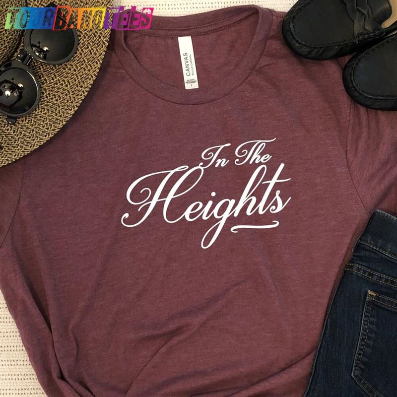 In The Heights Movie T-Shirt Lin Manuel Tees Puerto Rico Hamilton Shirt Broadway Merchandise Tee Theatre Great Gifts Super Soft Hoodie 29Uf178199 – Utopia Fashion