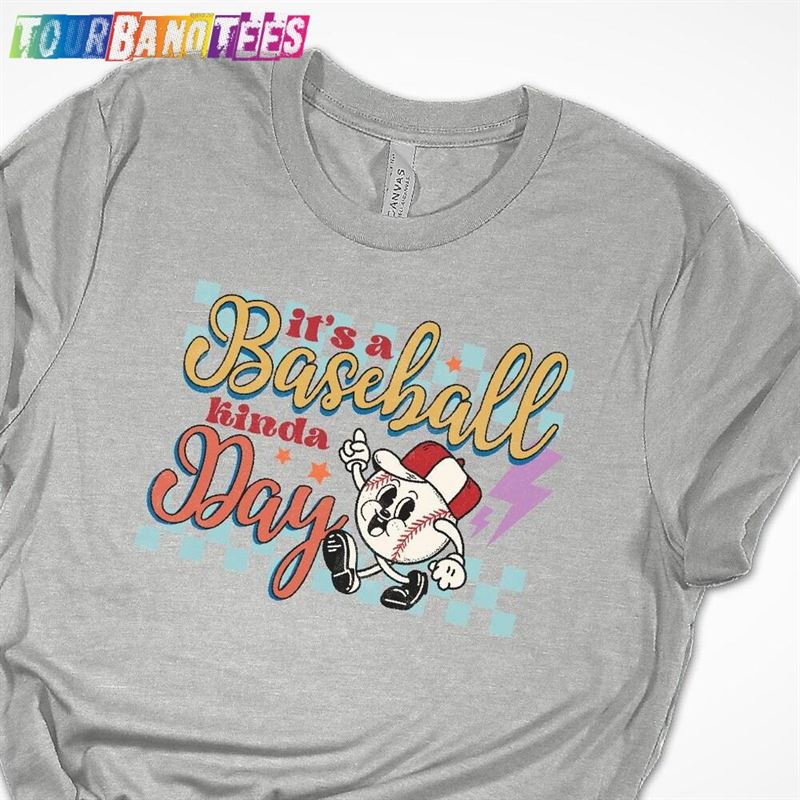 It’S A Baseball Kinda Day Shirt Classic T-Shirt 29Uf177422 – Utopia Fashion