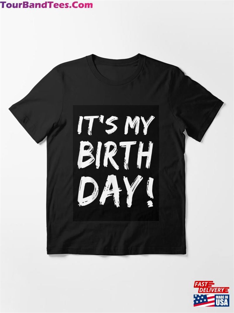 It’S My Birthday Shirt Classic Sweatshirt 29Uf182776 – Utopia Fashion