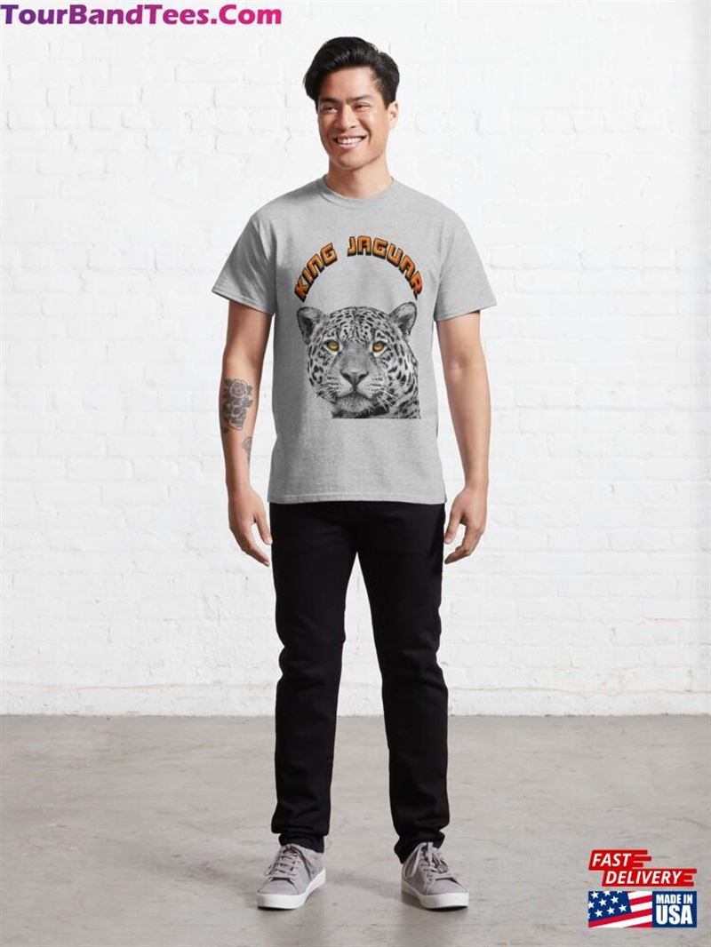 Jaguar Who Is Looking Very Carefully To Capture His Prey As He Hunting In The Jungle Where Lives King Classic T-Shirt Hoodie 29Uf182640 – Utopia Fashion