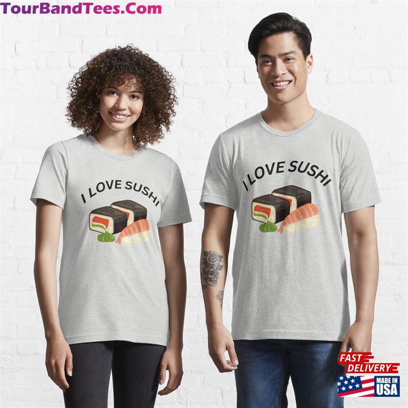 Japanese Food T-Shirt Sushi Love Foodie Tee Hoodie Unisex 29Uf187753 – Utopia Fashion