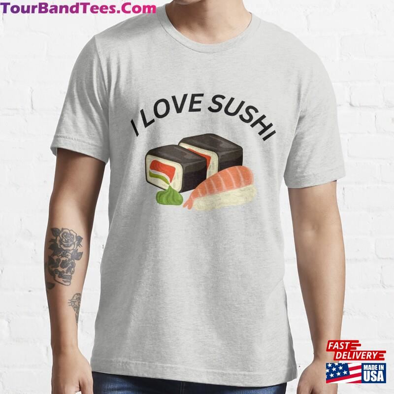 Japanese Food T-Shirt Sushi Love Foodie Tee Hoodie Unisex 29Uf187753 – Utopia Fashion