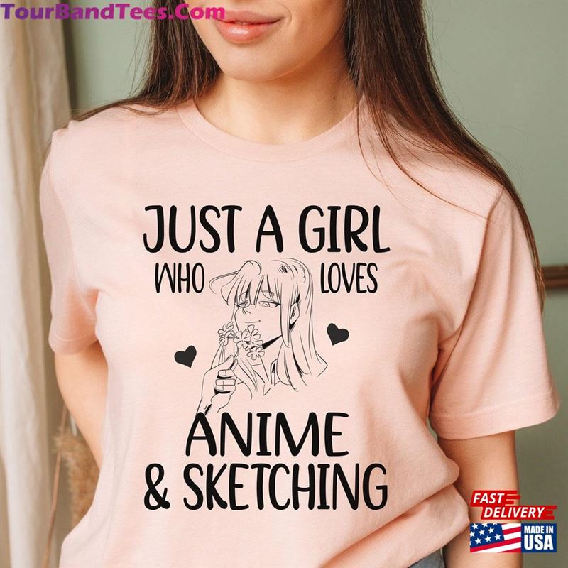 Just A Girl Who Loves Anime And Sketching Shirt Kawaii Neko Girls Unisex Sweatshirt 29Uf181840 – Utopia Fashion