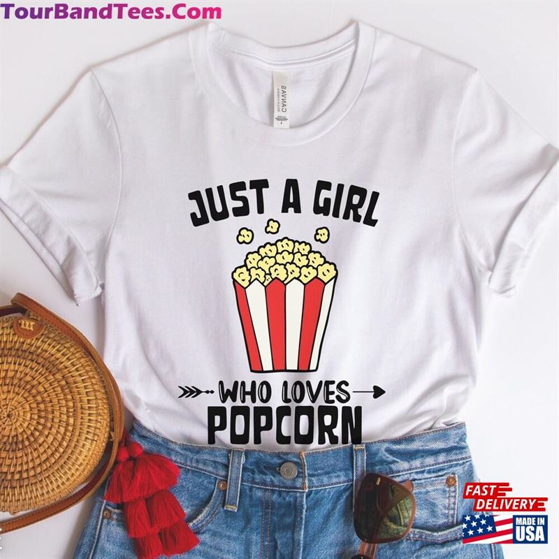 Just A Girl Who Loves Popcorn Shirt Funny T-Shirt Hoodie Sweatshirt 29Uf172479 – Utopia Fashion