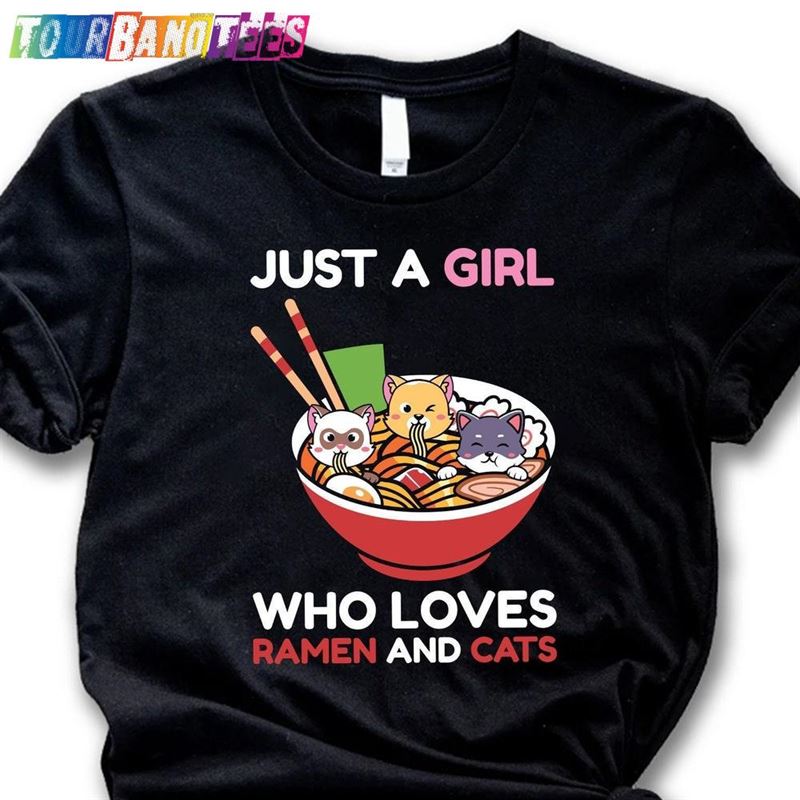 Just A Girl Who Loves Ramen And Cats T-Shirt Kawaii Japanese Anime Shirt Kittens Mom Tee Hoodie Sweatshirt 29Uf175040 – Utopia Fashion