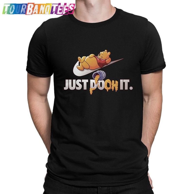 Just Pooh It Funny Winnie The T-Shirt Unisex Hoodie 29Uf177133 – Utopia Fashion