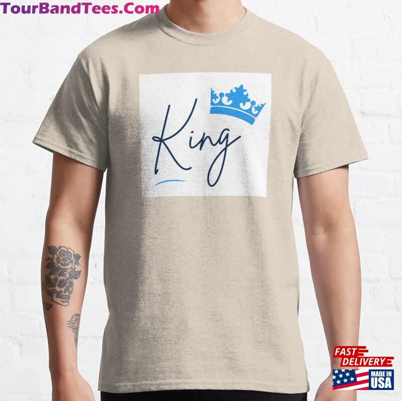 King Classic T Shirt Design T-Shirt Hoodie Sweatshirt 29Uf182161 – Utopia Fashion