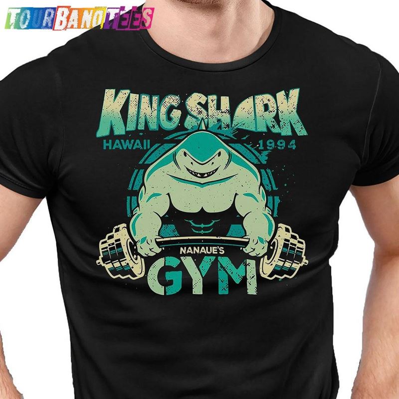 King Shark Gym T-Shirt Men’S Fitness Tee Shirt Gamers Shirts Geek Training Top Funny Anime Sweatshirt Classic 29Uf179266 – Utopia Fashion