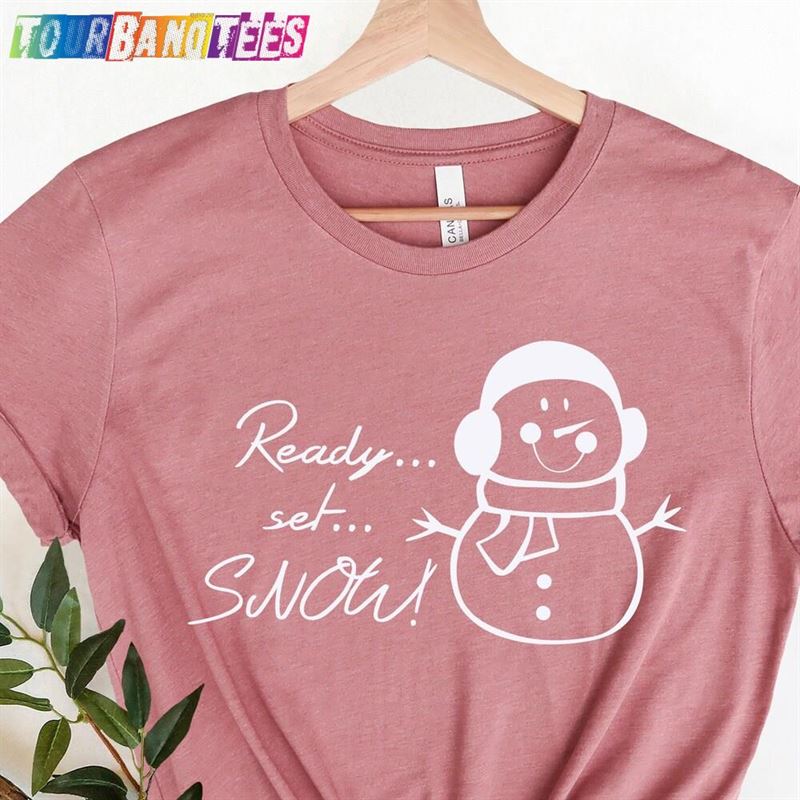 Let It Snow Shirt Ready Set Christmas Sweatshirt Unisex 29Uf177072 – Utopia Fashion