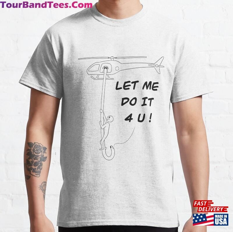 Let Me Do It For You Borzoi Dog ( Rescue ) Classic T-Shirt Unisex 29Uf166671 – Utopia Fashion