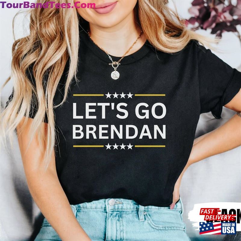 Let’S Go Brendan Shirt Fraser Unisex Sweatshirt 29Uf168149 – Utopia Fashion