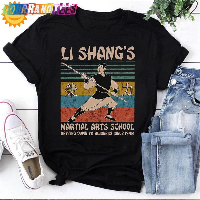 Li Shang’S Martial Arts School Getting Down Business Since Vintage T-Shirt Mulan Shirt Hoodie Sweatshirt 29Uf177820 – Utopia Fashion