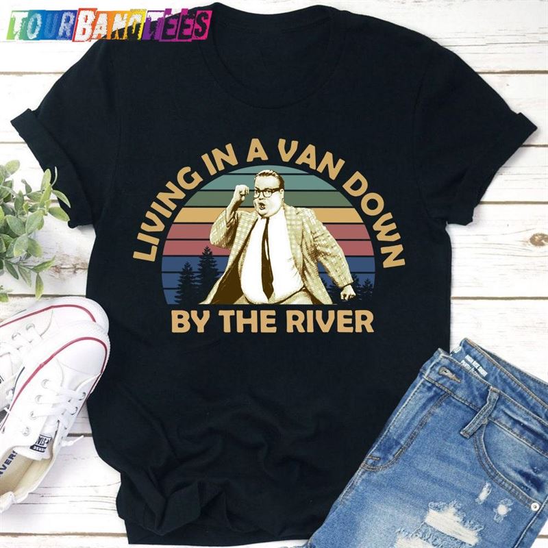 Living In A Van Down By The River Shirts Matt Foley Saturday Night Live Custom Shirt Classic Hoodie 29Uf177167 – Utopia Fashion