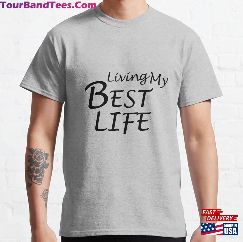 Living My Best Life T-Shirt Classic Sweatshirt 29Uf186593 – Utopia Fashion