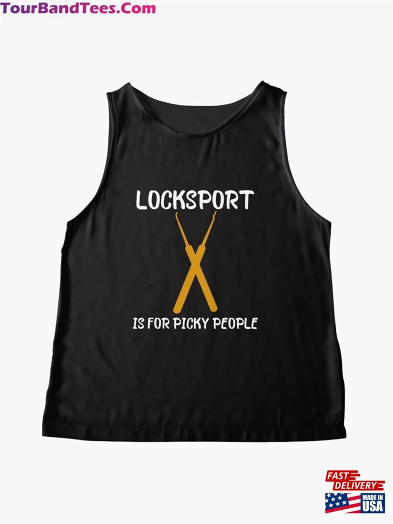 Locksport Is For Picky People T-Shirt Unisex Classic 29Uf187520 – Utopia Fashion