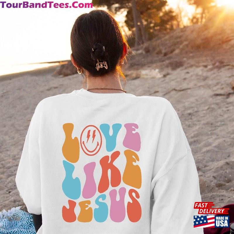 Love Like Jesus Sweatshirt Back Side Text T-Shirt Classic 29Uf181877 – Utopia Fashion