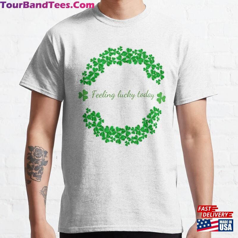 Lucky T-Shirt Happy St Patricks Day Classic Sweatshirt Unisex 29Uf165982 – Utopia Fashion