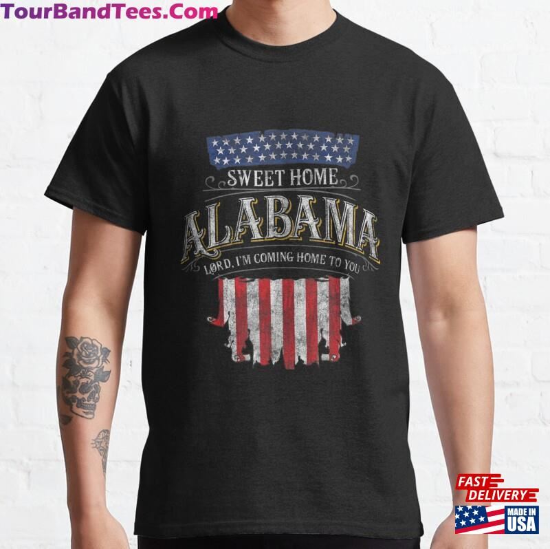 Lyricverse Sweet Home Alabama Classic T-Shirt Hoodie Unisex 29Uf166738 – Utopia Fashion