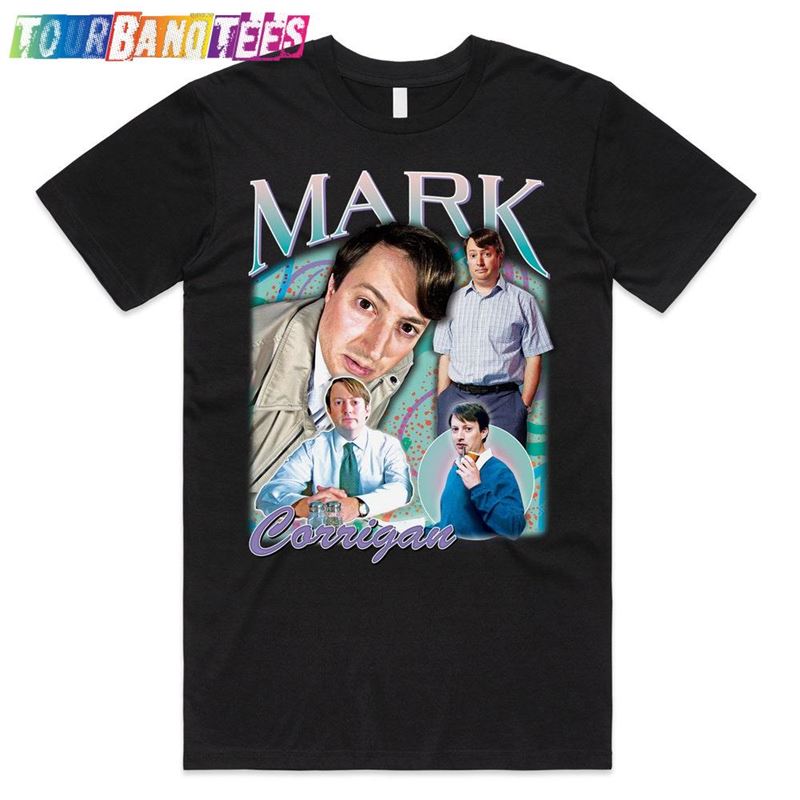 Mark Corrigan Homage T-Shirt Unisex Sweatshirt 29Uf177198 – Utopia Fashion