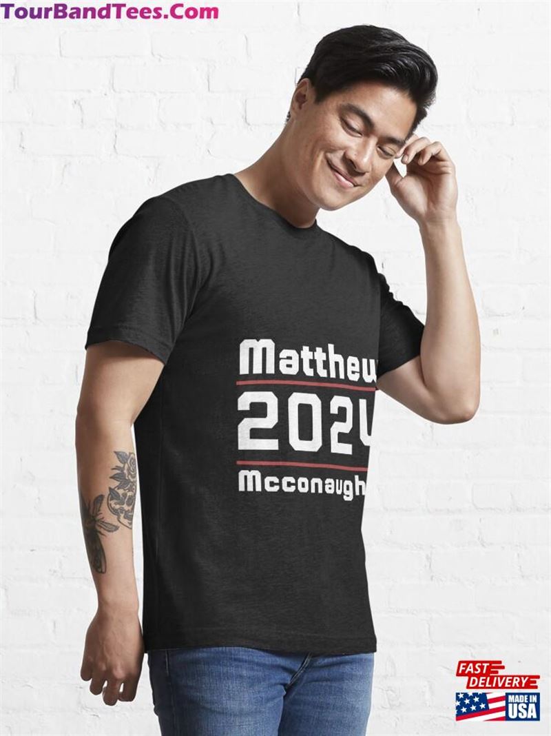 Matthew Mcconaughey Shirt Unisex Classic 29Uf182759 – Utopia Fashion