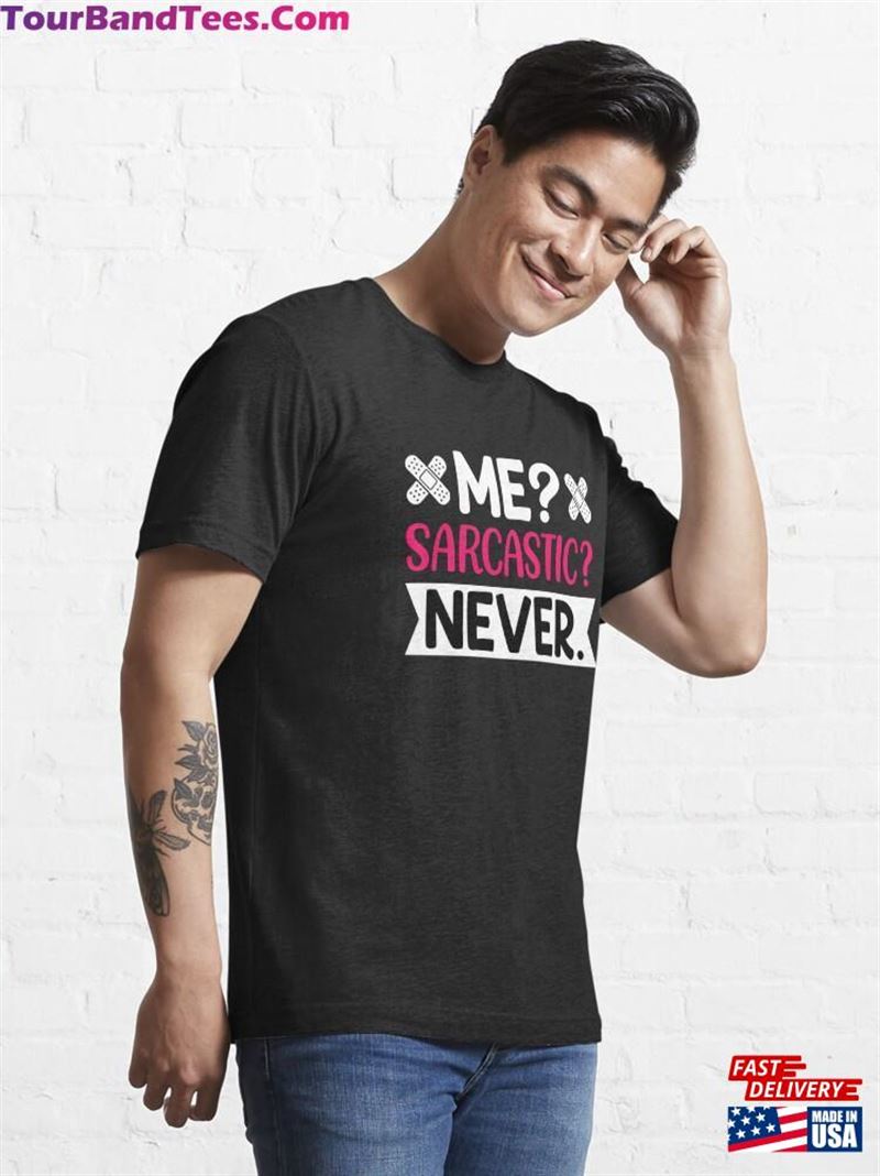 Me Sarcastic Never Shirt T-Shirt Sweatshirt 29Uf187331 – Utopia Fashion