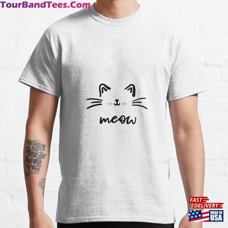 Meow Cat T Shirt Relaxed Fit T-Shirt Classic Unisex 29Uf177707 – Utopia Fashion