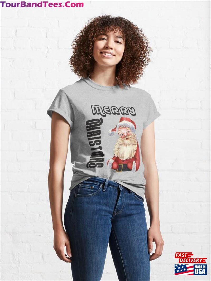 Merry Christmas Tee Classic T-Shirt Hoodie 29Uf181891 – Utopia Fashion