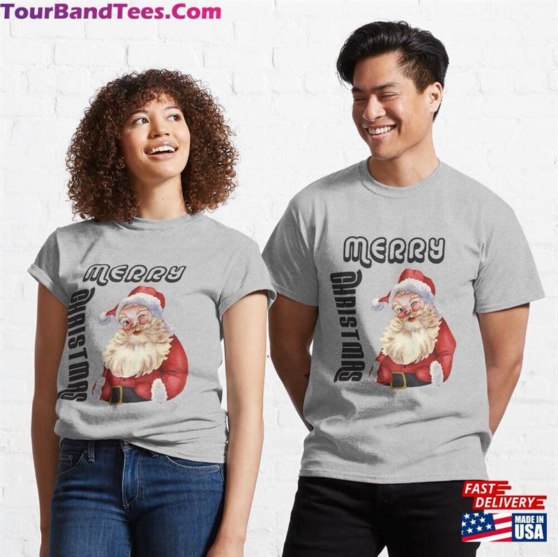 Merry Christmas Tee Classic T-Shirt Hoodie 29Uf181891 – Utopia Fashion