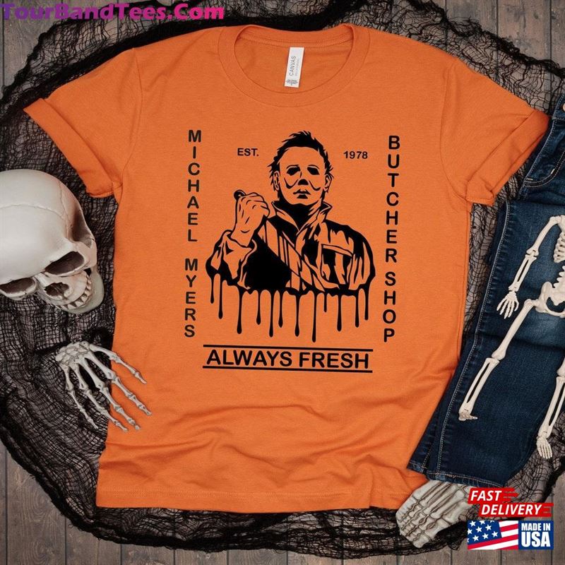 Michael Myers Butcher Shop Horror Shirt Club Shirts Funny Halloween T-Shirt Unisex 29Uf172604 – Utopia Fashion