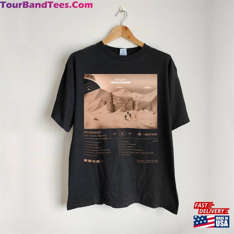 Midland The Sonic Ranch Album Tracklist Shirt Sweatshirt Hoodie 29Uf181879 – Utopia Fashion